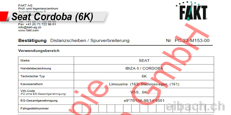 NEU! Spurverbreiterung Gutachten für Seat Cordoba Vario (6K)